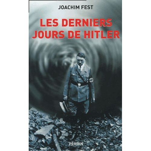 Les Derniers Jours De Hitler