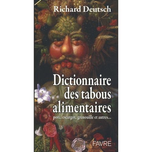 Dictionnaire Des Tabous Alimentaires