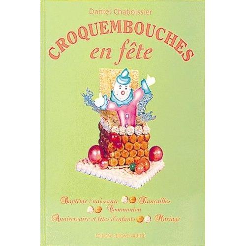 Croquembouches En Fête