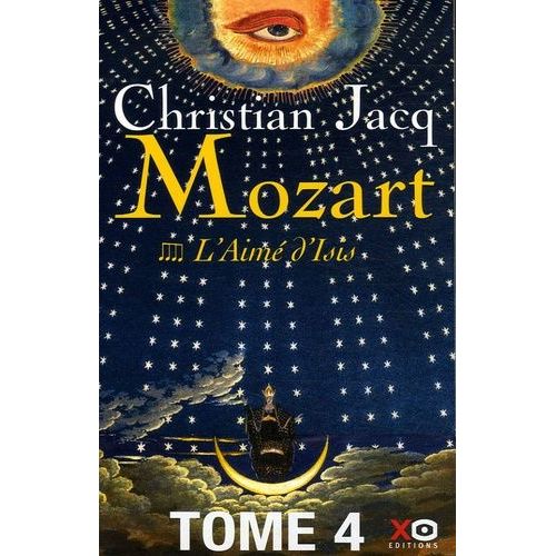 Mozart Tome 4 - L'aimé D'isis