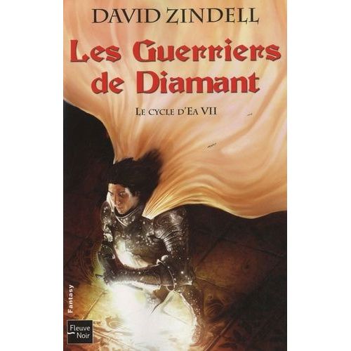 Le Cycle D'ea Tome 7 - Les Guerriers De Diamant