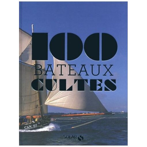 100 Bateaux Cultes