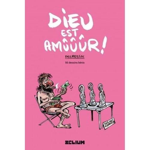 Dieu Est Amuuur !