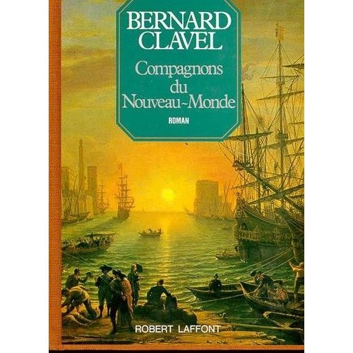 Les Colonnes Du Ciel Tome 5 : Compagnons Du Nouveau Monde