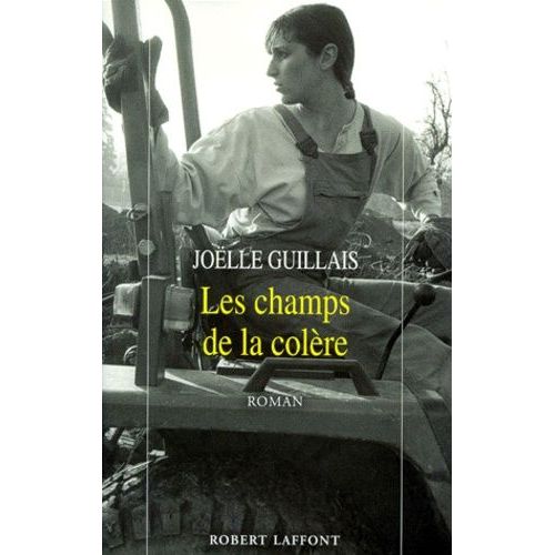 Les Champs De La Colère