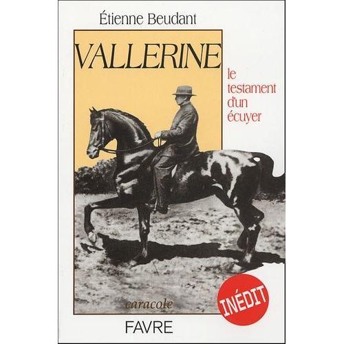 Vallerine - Le Testament D'un Écuyer