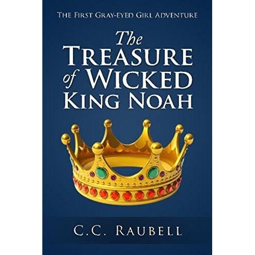 The Treasure Of Wicked King Noah