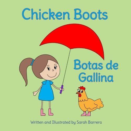 Chicken Boots: Botas De Gallina : Babl Children's Books In Spanish And English