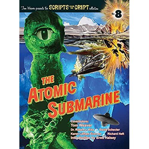 The Atomic Submarine (Hardback)
