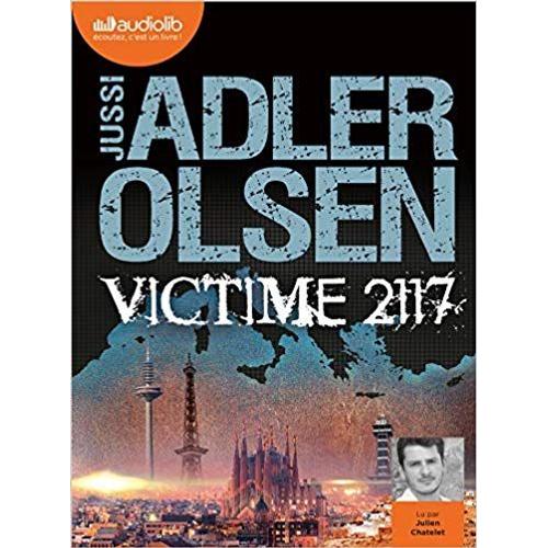 Les Enquêtes Du Département V 8 - Victime 2117 - La Huitième Enquête Du Département V - Livre Audio 2 Cd Mp3