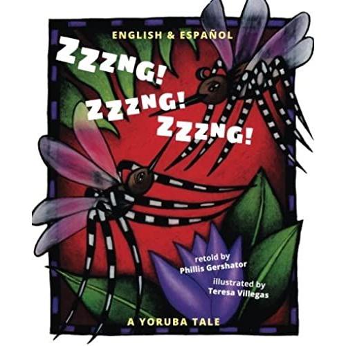 Zzzng! Zzzng! Zzzng!: Babl Children's Books In Spanish And English