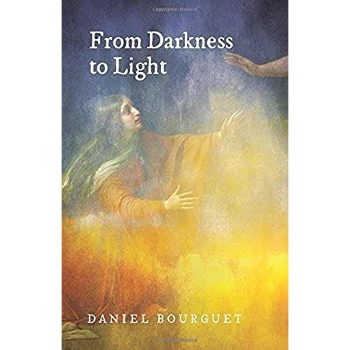 From Darkness To Light