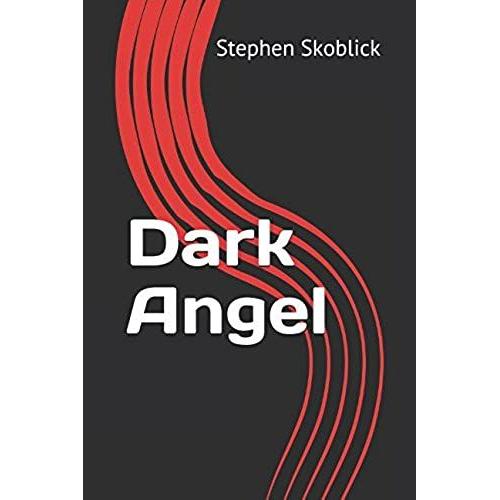 Dark Angel (Dark Journals)