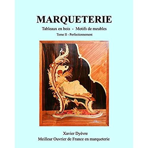 Marqueterie Tome 2