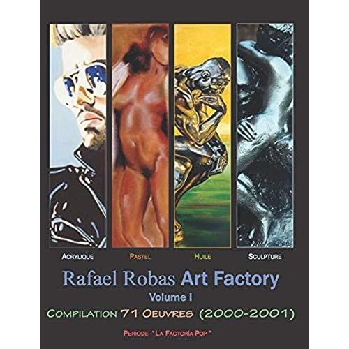 Fre-Rafael Robas Art Factory -