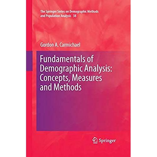 Fundamentals Of Demographic Analysis: Concepts, Measures And Methods