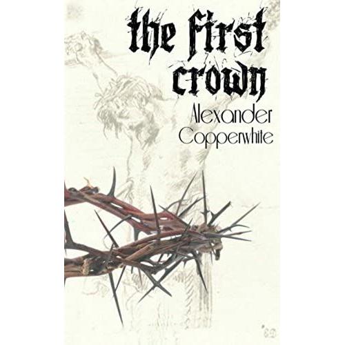 The First Crown