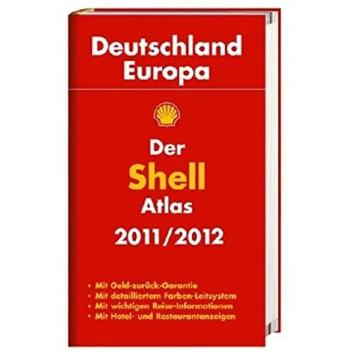 Der Shell Atlas Deutschland, Europa 2011/2012