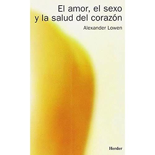 El Amor, El Sexo Y La Salud Del Corazón