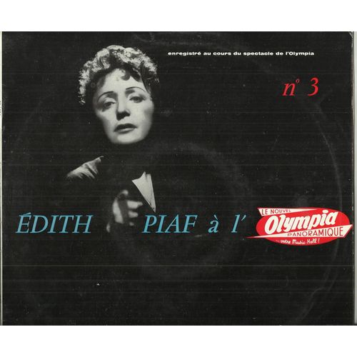 A L'olympia N° 3 1958 - Comme Moi, Salle D'attente, Les Prisons Du Roy, La Foule, Les Grognards, Mon Manège À Moi, Bravo Pour Le Clown, Hymne À L'amour (25cm)