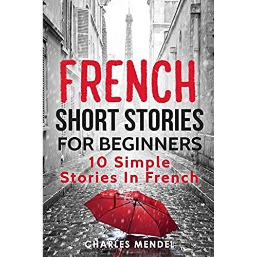 French Short Stories For Beginners