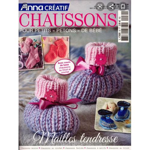 Magazine Anna Creatif N 30 Chaussons Pour Petit Petons De Bébé