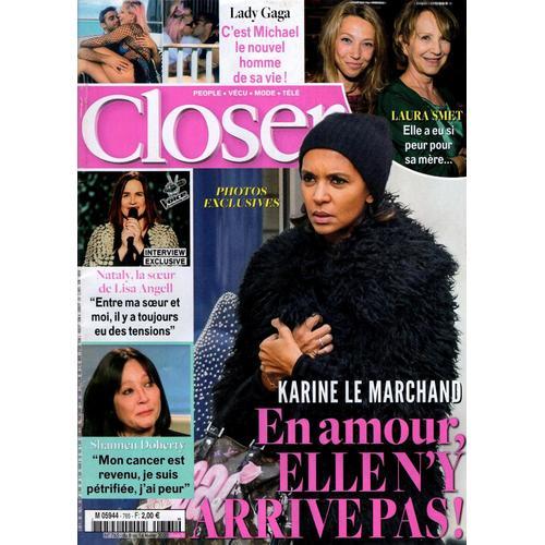 Closer 765 - Lady Gaga / Laura Smet / Karine Lemarchand / Nataly Angell / Shannen Doherty