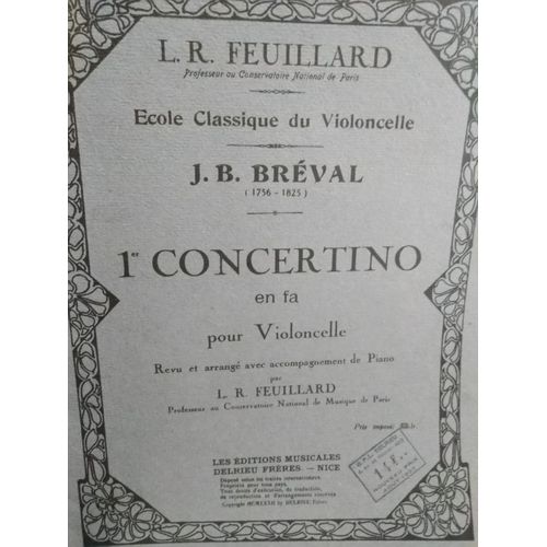 1er Concertino En Fa Pour Violoncelle Revu Et Arrangé Avec Accompagnement De Piano Par L.R. Feuillard