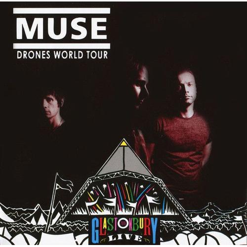 Muse - Drones World Tour - Glastonbury 2cd