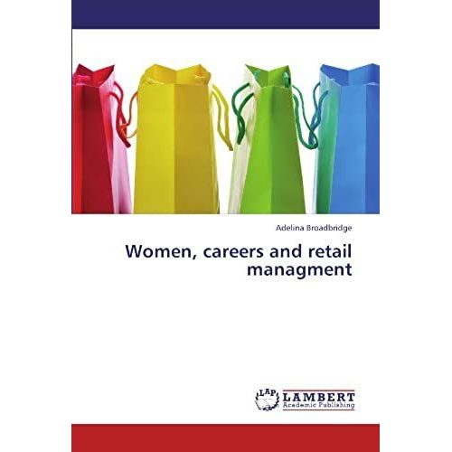 Women, Careers And Retail Managment