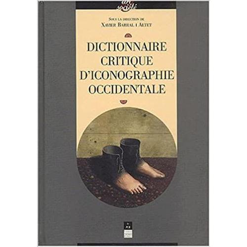 Dictionnaire Critique D'iconographie Occidentale