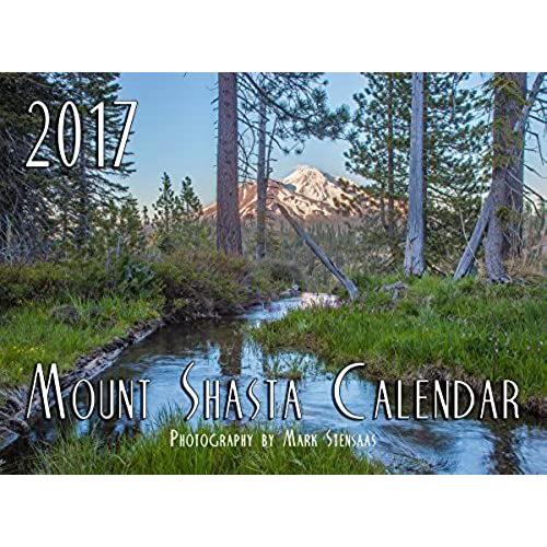 2017 Mount Shasta Calendar