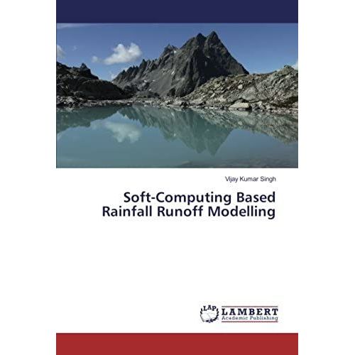 Soft-Computing Based Rainfall Runoff Modelling