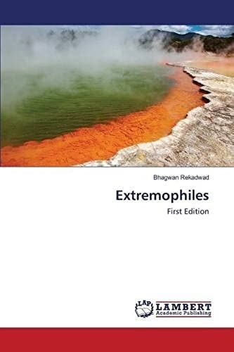 Extremophiles: First Edition