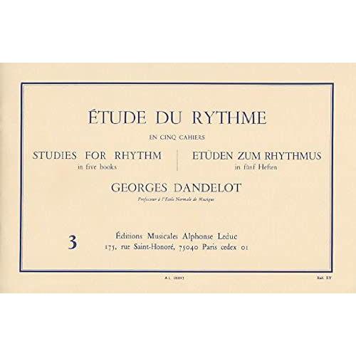 Georges Dandelot: Etude Du Rythme (Volume 3)