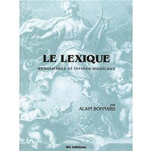 Alain Bonnard: Le Lexique