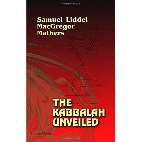 The Kabbalah Unveiled