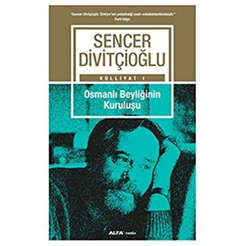 Osmanli Beyliginin Kurulusu