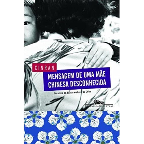 Mensagem De Uma Mae Chinesa Desconhecida (Em Portugues Do Brasil)