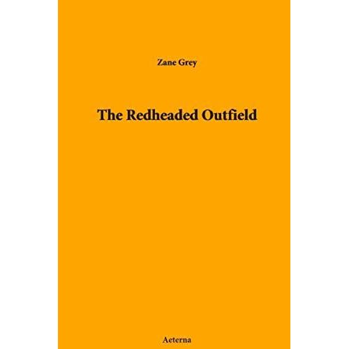 The Redheaded Outfield