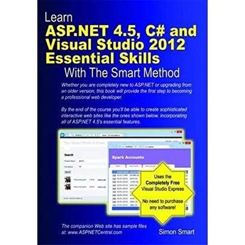 Learn Asp.Net 4.5, C# And Visual Studio 2012 Essential Skills With The Smart Method (Paperback) - Common