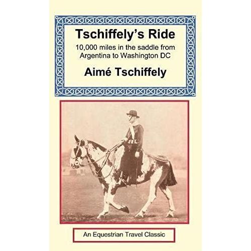 Tschiffely's Ride