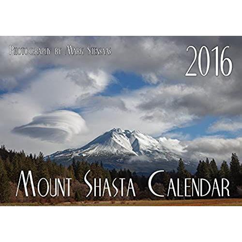 2016 Mount Shasta Calendar