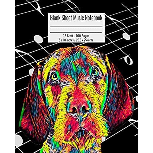 Blank Sheet Music Notebook: 100 Pages 12 Staff Music Manuscript Paper Colorful Wirehaired Vizsla Cover 8 X 10 Inches / 20.3 X 25.4 Cm