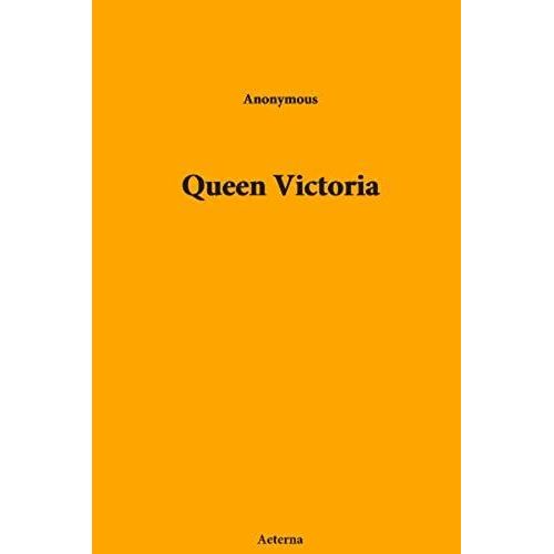 Queen Victoria
