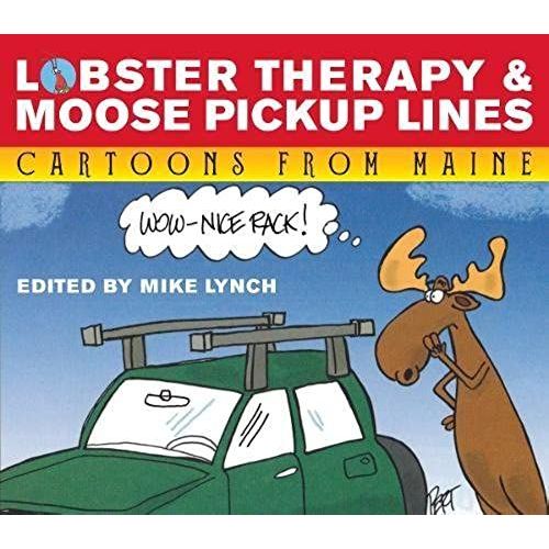 Lobster Therapy & Moose Pick-Up Lines