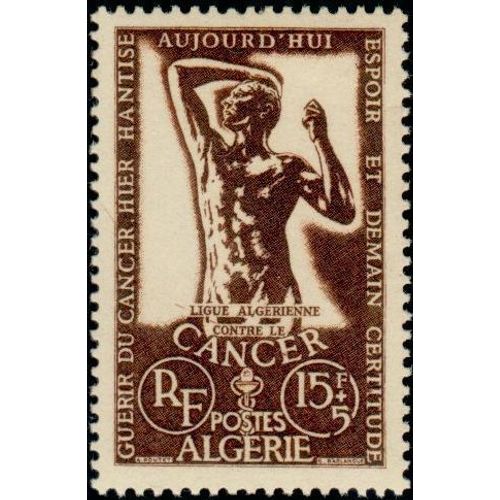 Algérie, Département Français 1956, Très Beau Timbre Neuf** Luxe Yvert 332, Guérir - Lutte Contre Le Cancer -