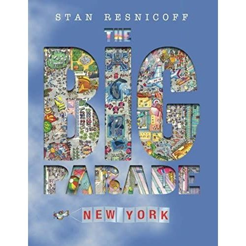 The Big Parade: New York