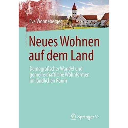 Neues Wohnen Auf Dem Land