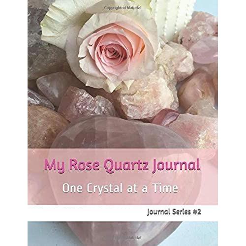 My Rose Quartz Journal